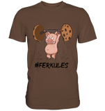 "Ferkules" - Premium Shirt - Schweinchen's Shop - Unisex-Shirts - Chocolate / S