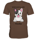 "Keep Calm Frenchie" - Premium Shirt - Schweinchen's Shop - Unisex-Shirts - Chocolate / S