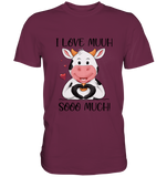 Kuh "I Love Muuh so much" - Premium Shirt - Schweinchen's Shop - Unisex-Shirts - Burgundy / S