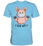T-Shirt - "och nö" - Men - Schweinchen's Shop - Unisex-Shirts - Sky Blue / S
