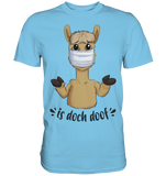 T-Shirt - "is doch doof" - Men - Schweinchen's Shop - Unisex-Shirts - Sky Blue / S