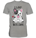 "I Love Bulldogs" - Premium Shirt - Schweinchen's Shop - Unisex-Shirts - Sports Grey (meliert) / S