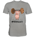 "Ferkules" - Premium Shirt - Schweinchen's Shop - Unisex-Shirts - Sports Grey (meliert) / S