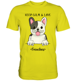 "Keep Calm Frenchie" - Premium Shirt - Schweinchen's Shop - Unisex-Shirts - Pixel Lime / S