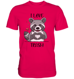 "I LOVE TRASH" - Premium Shirt - Schweinchen's Shop - Unisex-Shirts - Sorbet / S