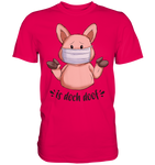 T-Shirt - "is doch doof" - Men - Schweinchen's Shop - Unisex-Shirts - Sorbet / S