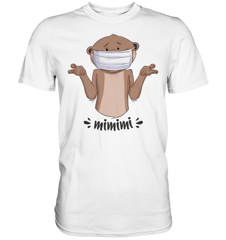 T-Shirt - "mimimi" - Men - Schweinchen's Shop - Unisex-Shirts - White / S