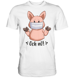 T-Shirt - "och nö" - Men - Schweinchen's Shop - Unisex-Shirts - White / S