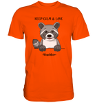 "Keep Calm" - Waschbär - Premium Shirt - Schweinchen's Shop - Unisex-Shirts - Orange / S