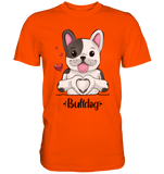 "Bulldog Herz" - Premium Shirt - Schweinchen's Shop - Unisex-Shirts - Orange / S