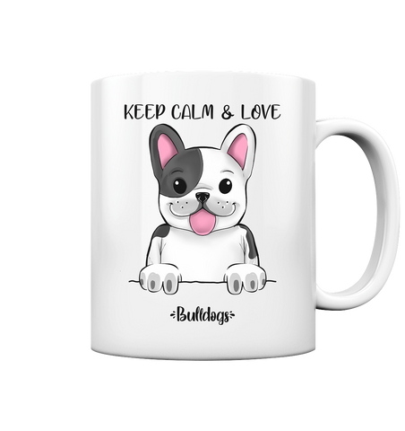 "Keep Calm" - Bulldog - Tasse glossy - Schweinchen's Shop - Tassen - White glossy / 330ml