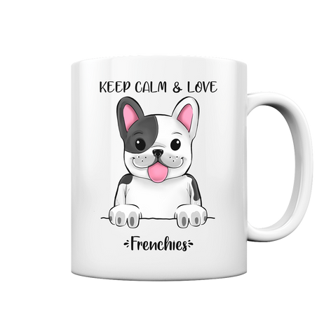 "Keep Calm Frenchie" - Tasse glossy - Schweinchen's Shop - Trinkgefäße - White glossy / 330ml