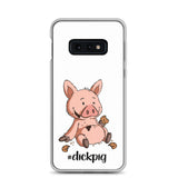 Samsung-Handyhülle - "DickPig" - Schweinchen's Shop - Samsung Galaxy S10e