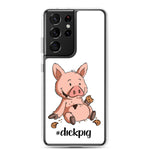 Samsung-Handyhülle - "DickPig" - Schweinchen's Shop - Samsung Galaxy S21 Ultra